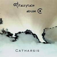 Fairytale Abuse : Catharsis
